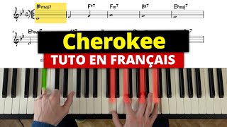 Tuto piano jazz : CHEROKEE (tuto en français)