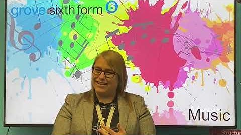 The Grove Sixth Form Virtual Open Event – Music