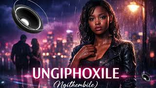 Ungiphoxile ngithembile   Deep Zulu Amapiano Song  Heartbreak U0026 Betrayal Anthem 2026