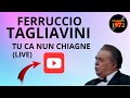 Ferruccio Tagliavini - Tu ca nun chiagne (con testo)