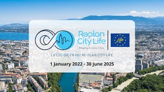RE-PLAN CITY LIFE: Shaping Circular Cities
