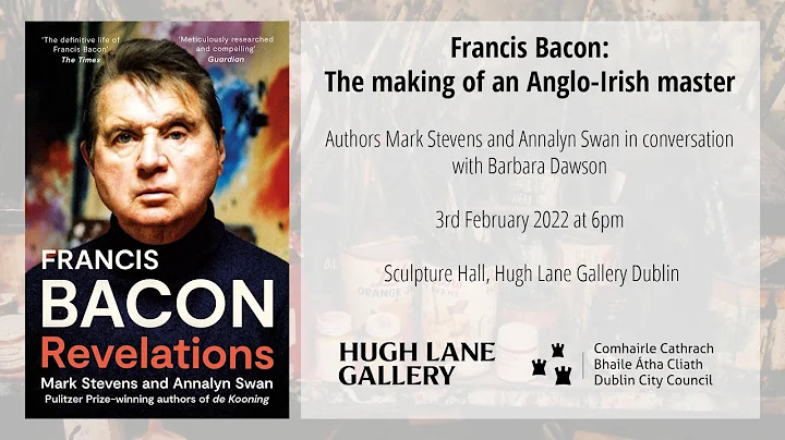 LIVE: Francis Bacon The making of an Anglo-Irish master