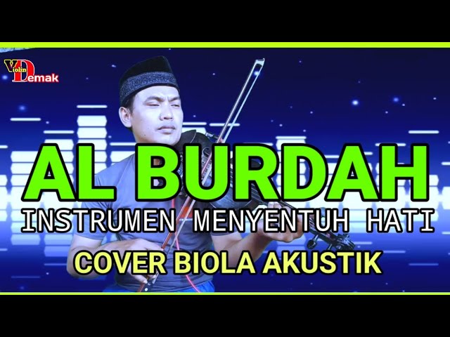 SHOLAWAT BURDAH | INSTRUMEN MENYENTUH HATI | COVER BIOLA AKUSTIK class=