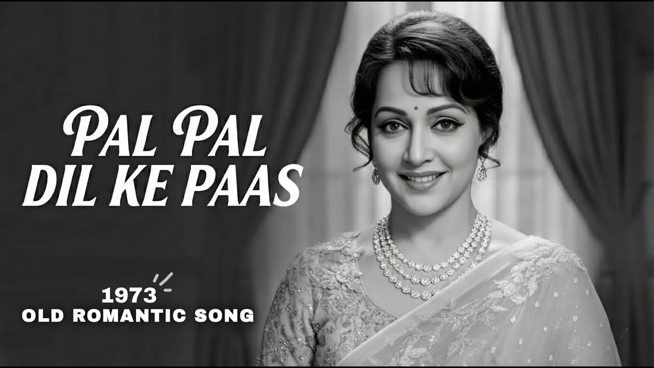 Pal Pal Dil Ke Pass Tum Rahte ho | Old Romantic Song | 1973 | OLD IS GOLD