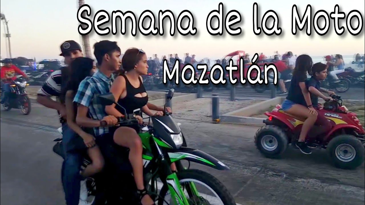 Desfile Semana de la Moto Mazatlán YouTube