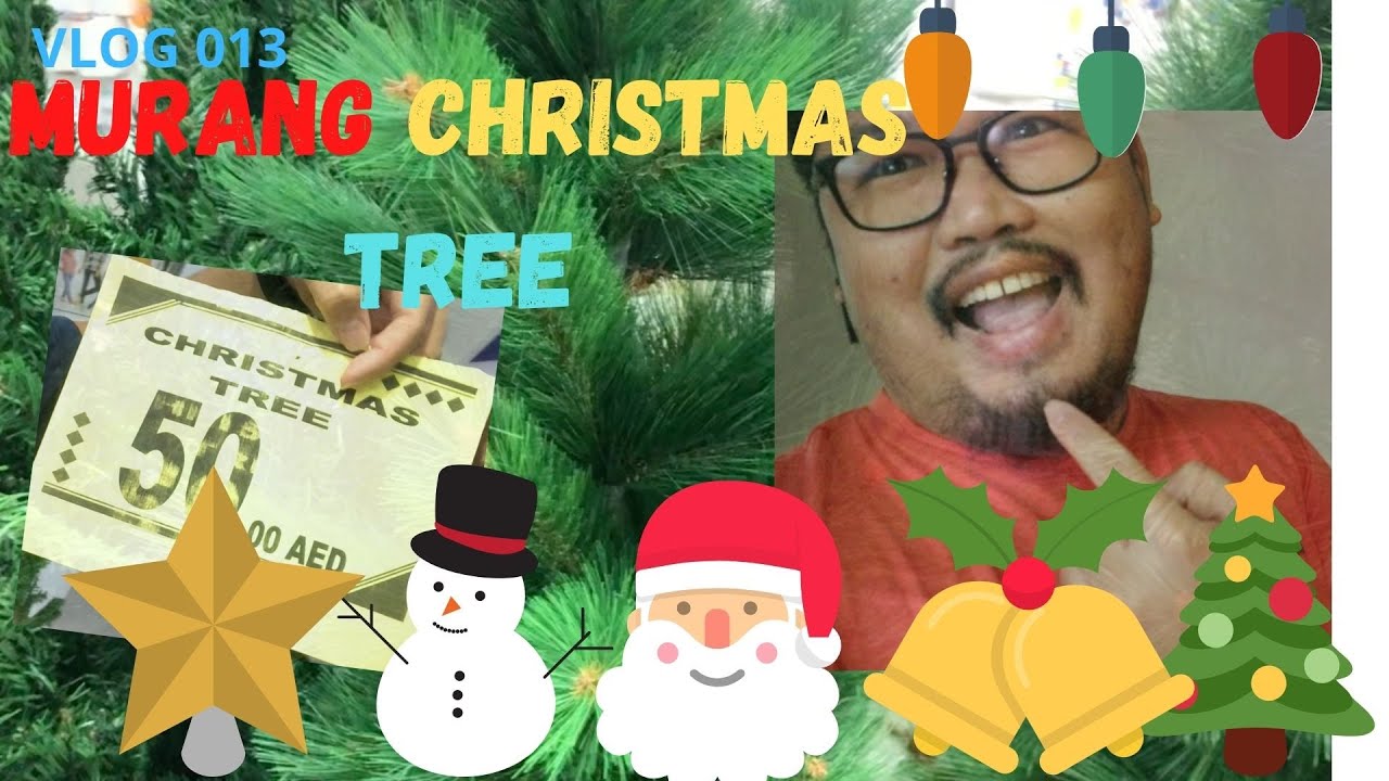 NAPAKA MURANG CHRISTMAS TREE VLOG 013 YouTube