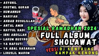 Full album sholawat merdu spesial ramadan 2024 Dj kentrung rampak kenong