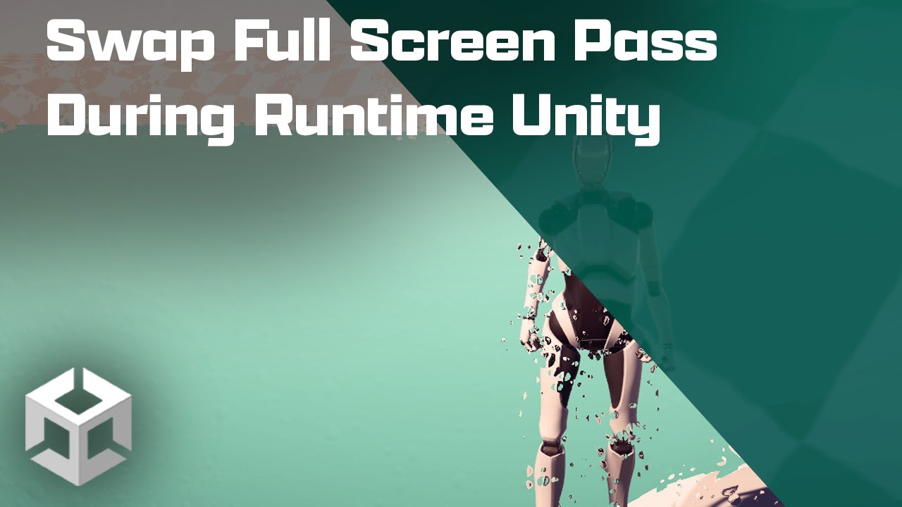 Swap Full Screen Pass During Runtime Unity - YouTube