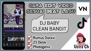 TUTORIAL EDIT VIDEO TIKTOK LAGU BABY FAMILY FRIENDLY DI VN | CARA EDIT VN LAGU BABY FAMILY FRIENDLY