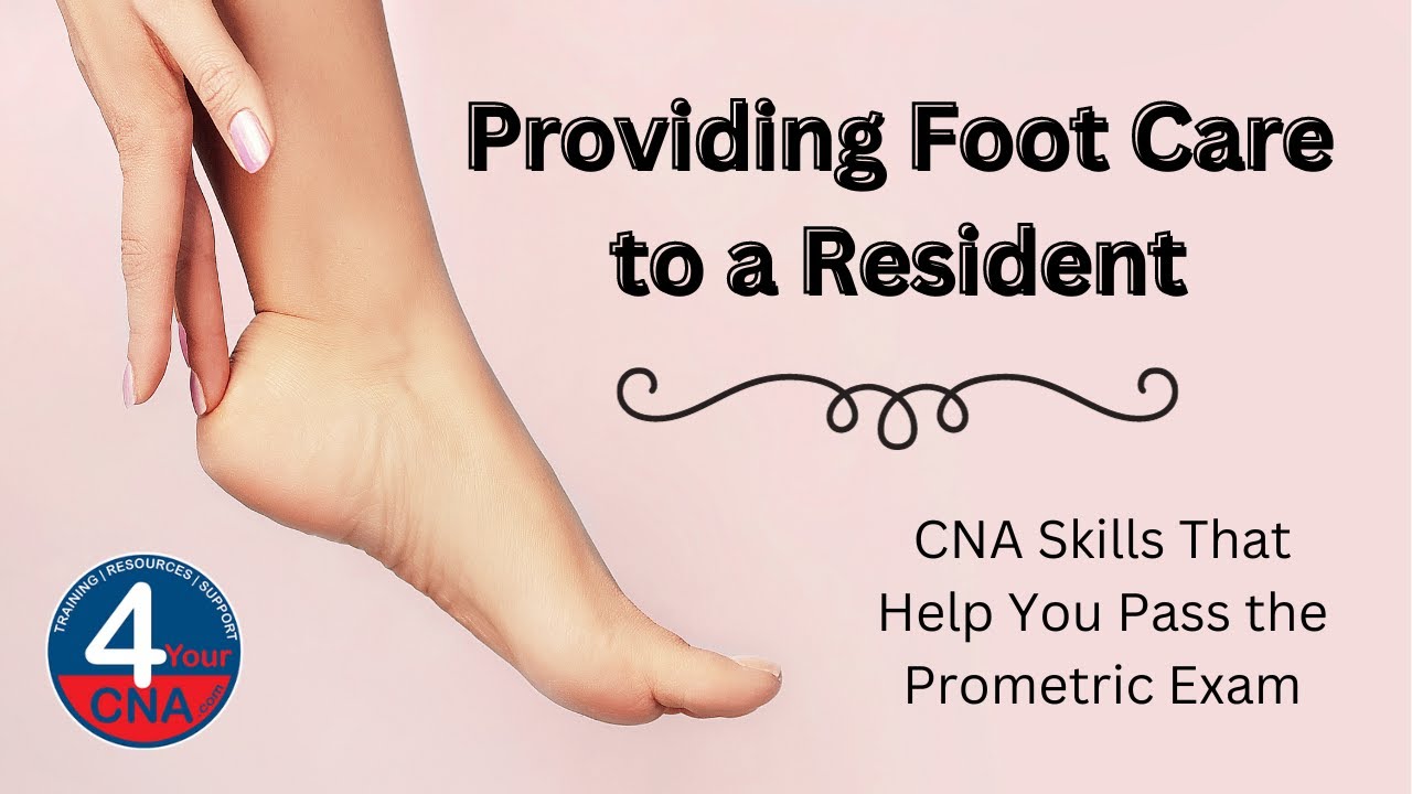 Provide Foot Care CNA Skill Prometric YouTube
