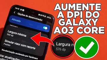 How to increase the DPI on a Samsung Galaxy A03 Core