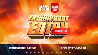 ALPHA HOUR EPISODE 1353 || CONSISTENT VICTORIES || FRIDAY JULY 3RD, 2026