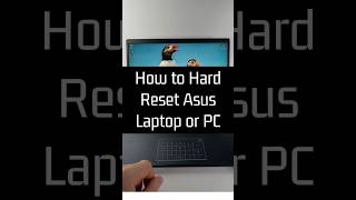How to Hard Reset Asus Laptop or PC