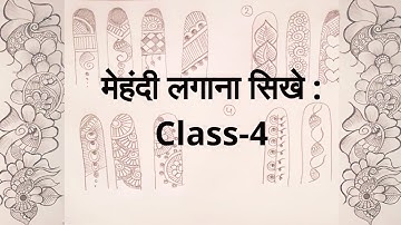 How to learn Mehndi for Beginners - Class #4