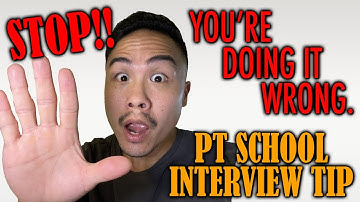 Before your PT School Interview, PREPARE this way