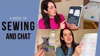 A week of sewing and chat | Join me for a week of sewing, knitting and life!