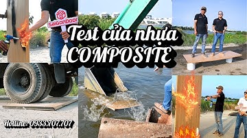 👍 Test chất lượng của cánh cửa nhựa gỗ composite: chịu nước, chịu va chạm mạnh, chống cháy lan