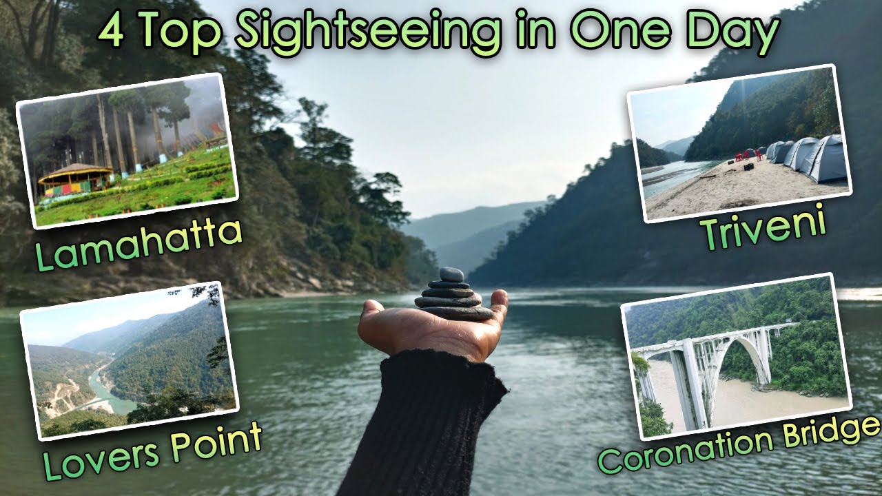 4 Top Darjeeling Sightseeing | Lamahatta Eco Park | Teesta Triveni | Lovers Point |Coronation Bridge