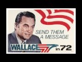 "George Wallace for '72"  Campaign Song