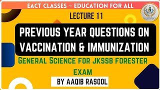 PYQ on Vaccination & Immunization (Covid 19) | Lecture 11 | Science for JKSSB Exams | By Aaqib sir