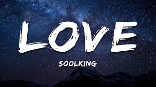 Soolking - Love (Paroles/Lyrics)