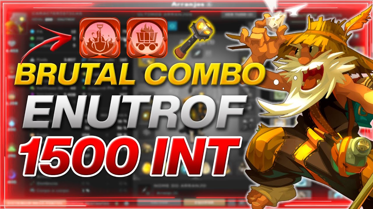 [DOFUS] PVP NEW ENUTROF 1500 INT BRUTAL COMBO