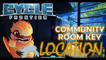 COMMUNITY ROOM KEY LOCATION AND LOOT | THE CYCLE: FRONTIER