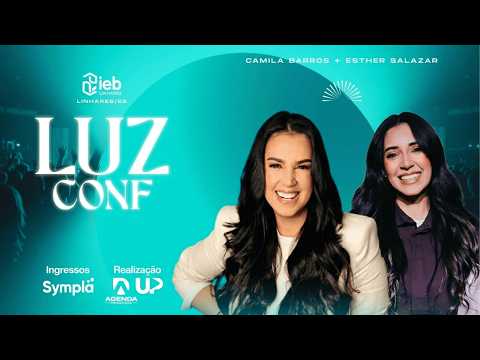 Luz Conf | Camila Barros | 28-02-26 | IEB Linhares