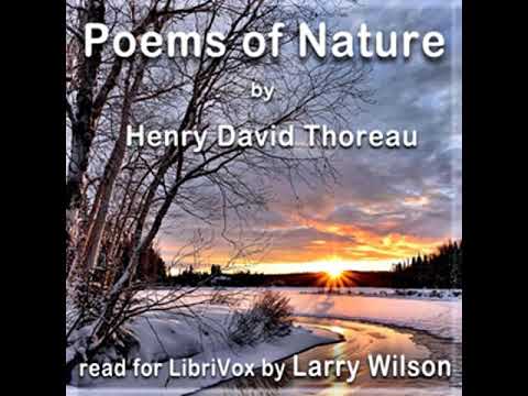 Poems of Nature by Henry David THOREAU read by Larry Wilson | Full Audio Book