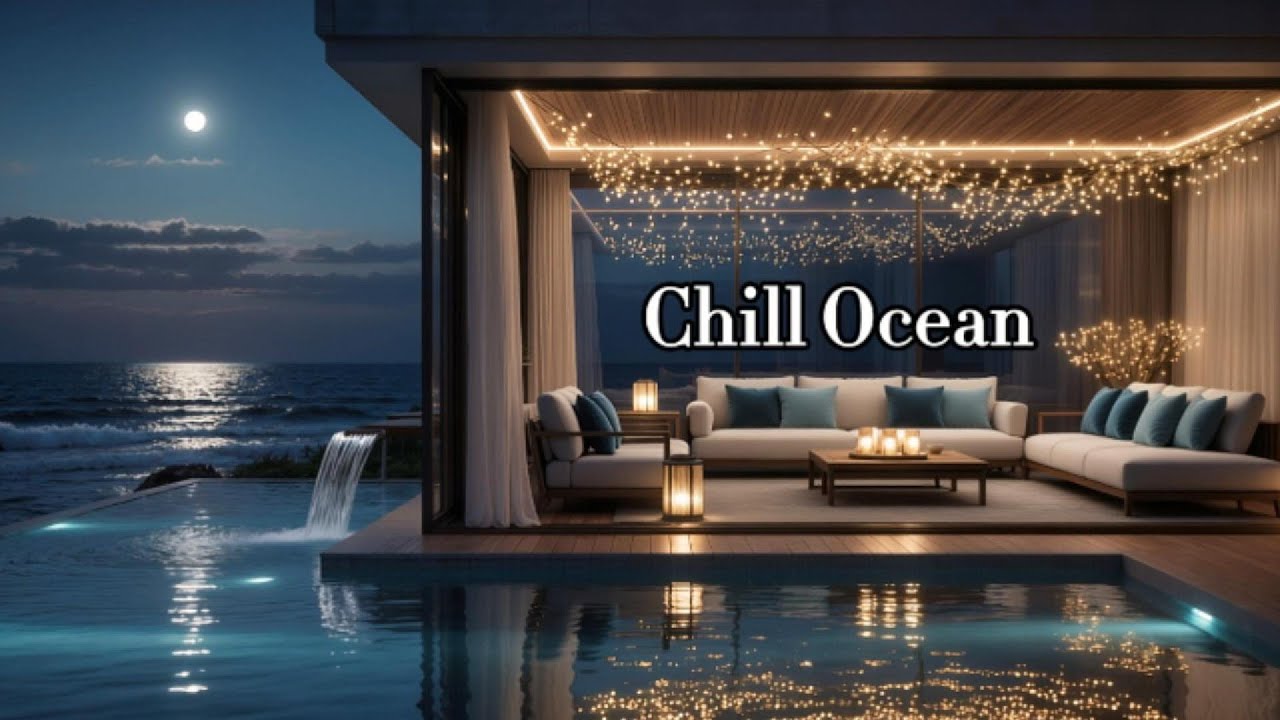 ChillOcean 🌊 Serene Villa Poolside Vibes | Full Moon Over the Ocean for you Relax | GoodNight 🌙