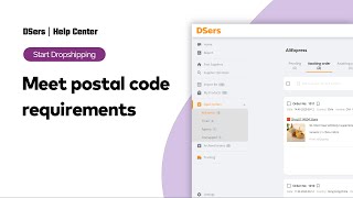Start Dropshipping - Meet postal code requirements - DSers