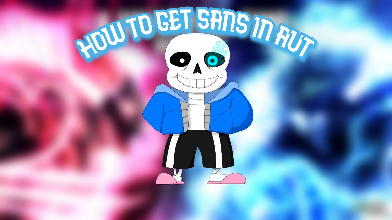 HOW TO GET SANS  A Universal Time 