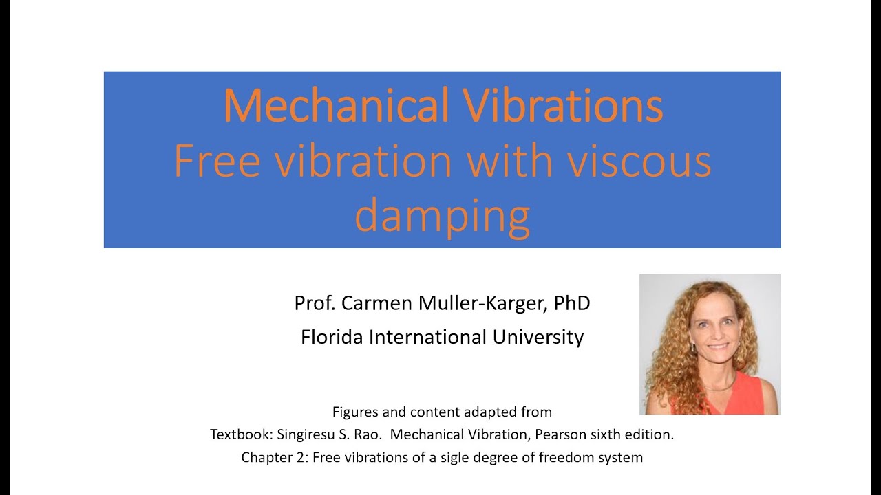 Narrated Lecture CH 2 Free Vibration Part 3 Damped system - YouTube