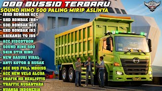 OBB BUSSID TERBARU 🔥 SOUND HINO 500 PALING REAL | BUS FULL ROMBAK ACC & GRAFIK HD 4K REALISTIS