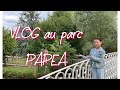 Vlog au parc papa