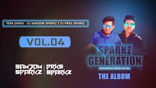 Tera Ghata Remix | Gajendra Verma | Karishma Sharma | DJ Sam3dm SparkZ & DJ Prks SparkZ