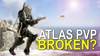 Atlas Pvp Is Broken - Atlas
