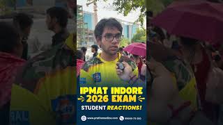 IPMAT Indore 2026 Exam Reaction | Student Feedback &amp; Analysis  #IPMAT2026 #IPMATIndore #ExamReaction