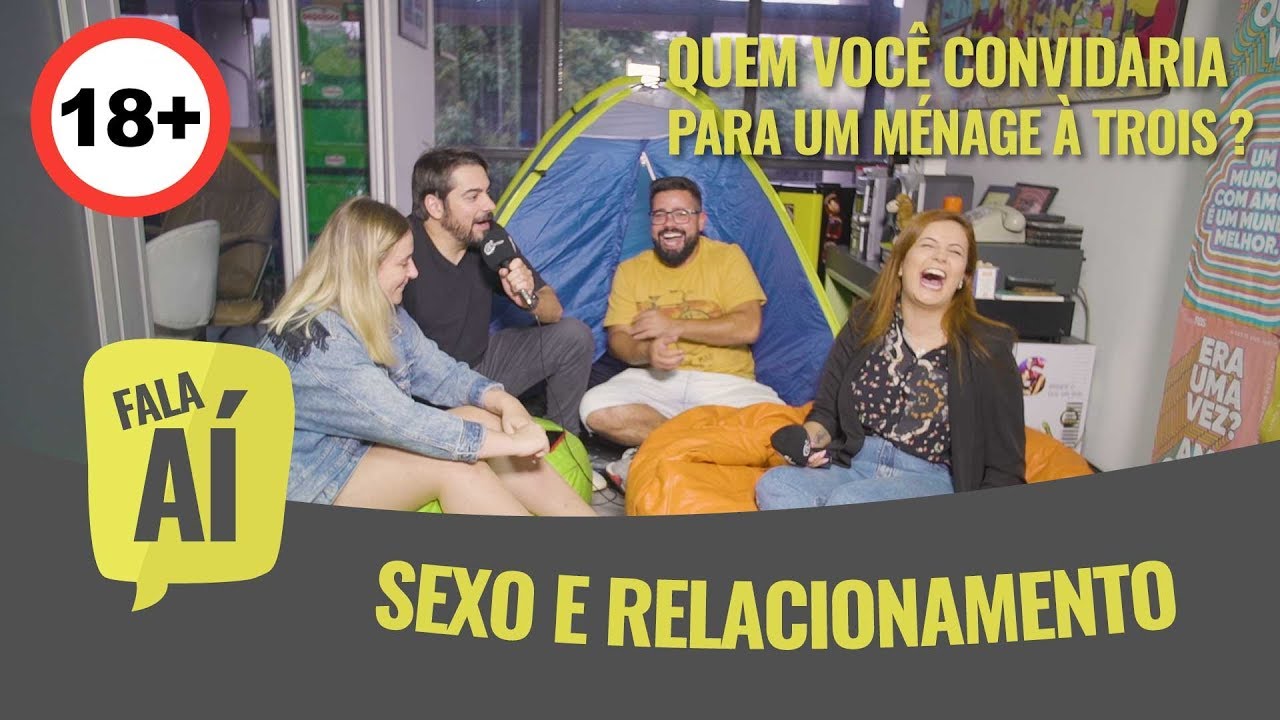 MÉNAGE À TROIS | SEXO E RELACIONAMENTO - YouTube