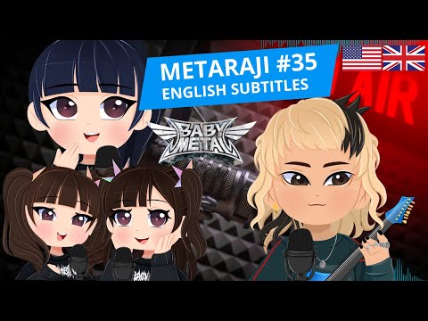 BABYMETAL METARAJI #35
