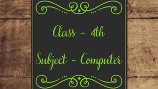 Class 4th Subject computer  Chapter 3 Topic files and folders