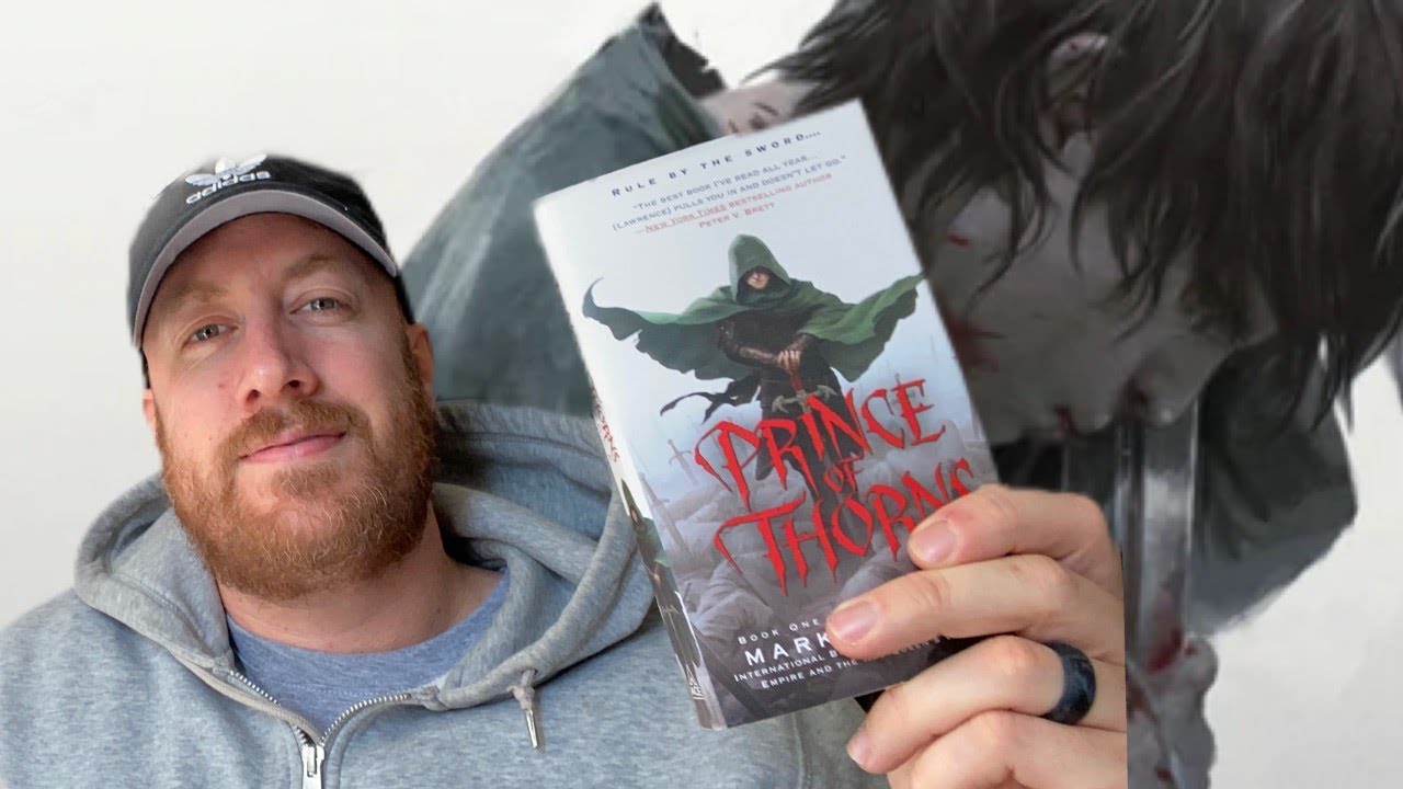 Prince of Thorns by Mark Lawrence (Broken Empire) LETS TALK - YouTube