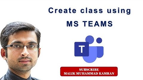 How to Create a class using MS TEAMS in Urdu