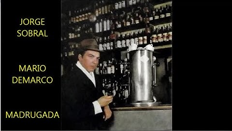 Thumbnail of JORGE SOBRAL -  MARIO DEMARCO -  MADRUGADA  - TANGO
