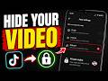 TikTok Privacy: How To Make A Video Private On Android Or iPhone