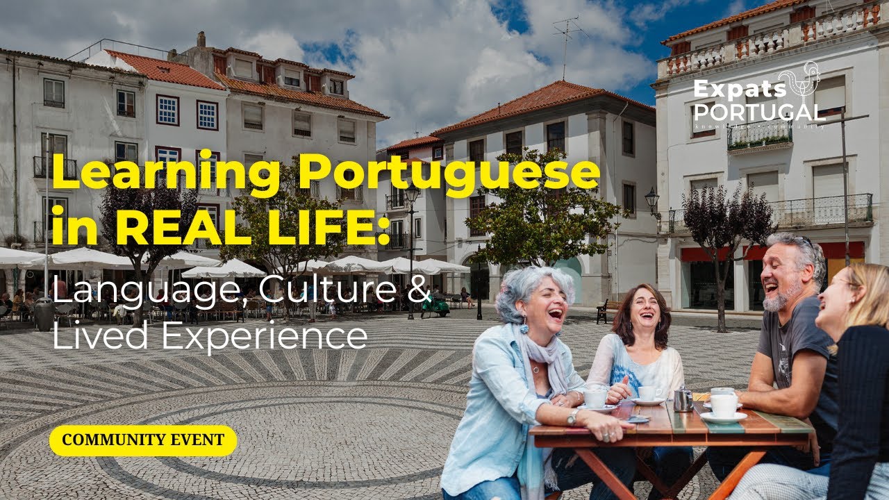 Learning Portuguese in Real Life: Language, Culture & Lived Experience