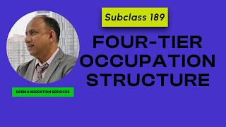 47 - A Four-Tier Occupation Structure for Subclass 189