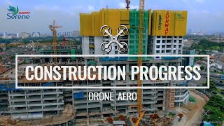 DRONE AERO: SUNWAY SERENE CONSTRUCTION PROGRESS