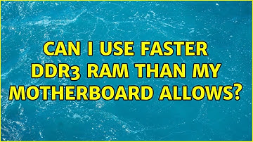Can I use faster DDR3 RAM than my motherboard allows? (2 Solutions!!)