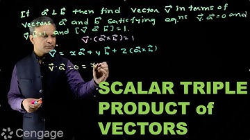 Scalar Triple Product of Vectors | Cengage Exam Crack | G Tewani | JEE 2022 | Mathematics